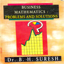 Picture of Business Mathematics Problems & Solutions 