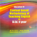 Picture of Content Based Methodology of Teaching English for D.Ed. II Year