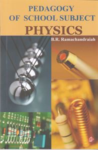 Picture of Pedagogy Of School Subject Physics For B.Ed 2Years Course