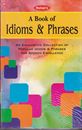 Picture of A Book Of Idioms & Phrases