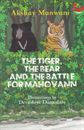 Picture of The Tiger The Bear And The Battle For Mahovann 