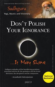 Picture of Don't Polish Your Ignorance