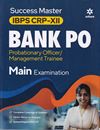 Picture of Success Master IBPS CRP-XII Bank PO Main Examination 