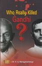 Picture of Who Really Killed Gandhi?