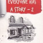 Everyone Has a Story - 2