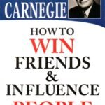 How to Win Friends & Influence People