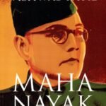 Maha Nayak Subhas Chandra Bose
