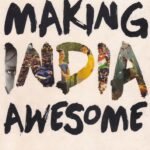 Making India Awesome
