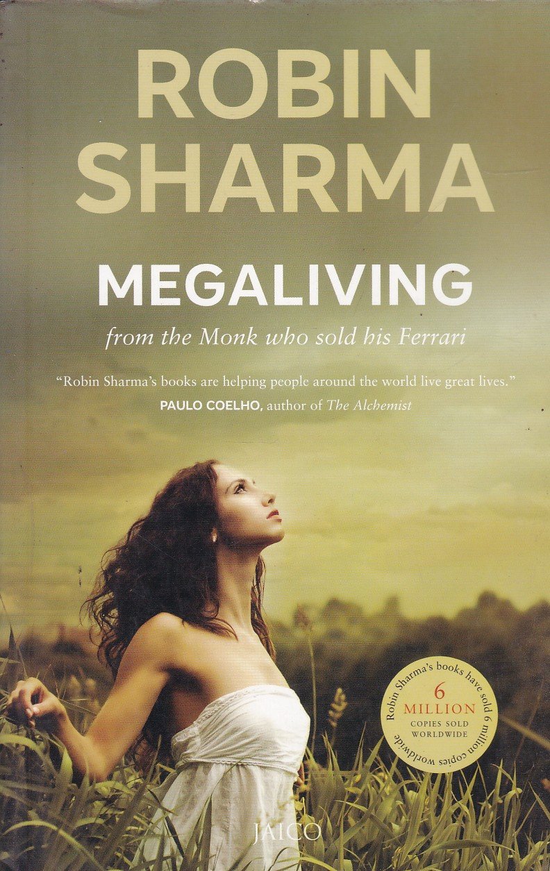 Megaliving From The Monk Who Sold His Ferrari Megaliving from the Monk Who Sold His Ferrari - Image 1