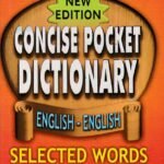 ಸಂಕ್ಷಿಪ್ತ ಪಾಕೆಟ್ ನಿಘಂಟು ಇಂಗ್ಲೀಷ್-ಇಂಗ್ಲಿಷ್ / Concise Pocket Dictionary English-English