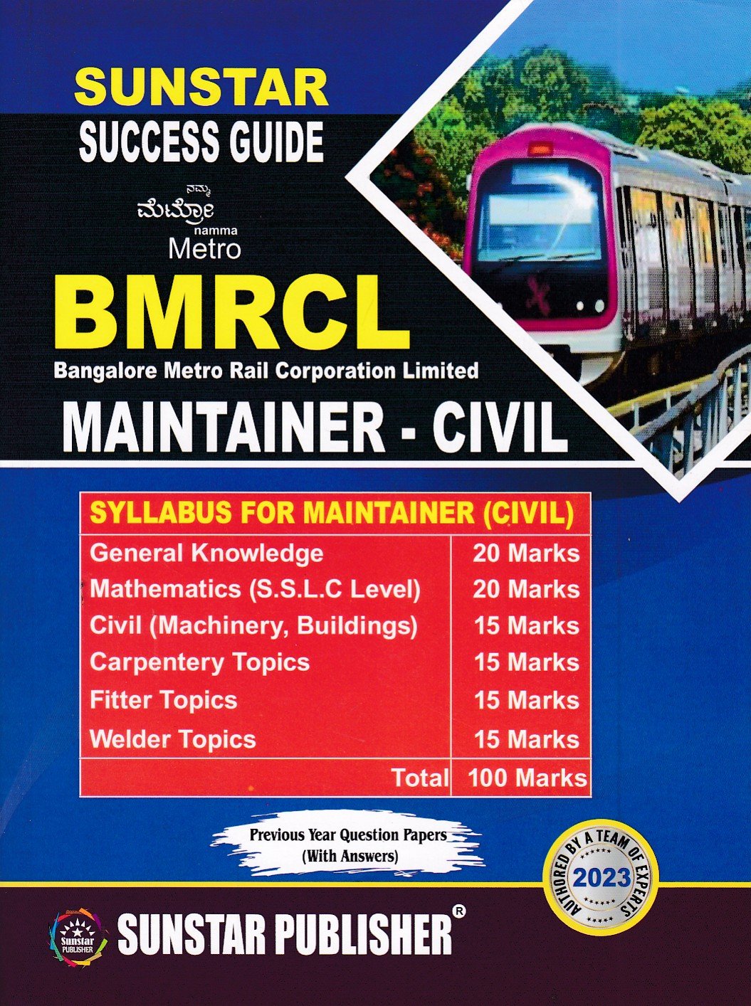 Sunstar Success Guide BMRCL Maintainer-Civil Sunstar Success Guide BMRCL Maintainer - Civil & Previous Question with Answers - Image 1