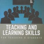 Teaching and Learning Skills