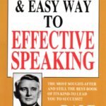 The Quick & Easy Way to Effective Speaking