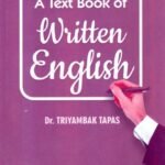 A Text Book of Written English