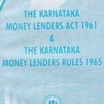 The Karnataka Money Lenders Act 1961 & The Karnataka Money Lenders Rules1965