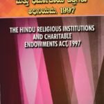 ಕರ್ನಾಟಕ ಹಿಂದೂ ಧಾರ್ಮಿಕ ಸಂಸ್ಥೆಗಳು ಮತ್ತು ಧರ್ಮದಾಯ ದತ್ತಿಗಳು ಅಧಿನಿಯಮ, 1997 /Karnataka Hindu Dharmika Samsthegalu Mattu Dharmadaya Dattigalu Adhiniyama,1997