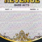 Revenue Bare Acts (Part-II ,Paper-II)