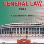 General Law Part -II (Constitution of India)