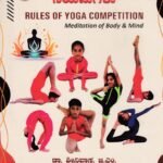 ಯೋಗಾಸನ ಸ್ಪರ್ಧೆಗಳ ನಿಯಮಗಳು / Yogasana Spardhegala Niyamagalu