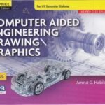 Computer Aided Engineering Drawing Graphics