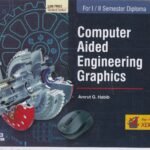 Computer Aided Engineering Graphics
