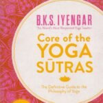 Core of The Yoga Sutras
