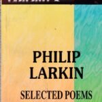 Philip Larkin Selected Poems