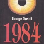 George Orwell 1984 (Nineteen Eighty - Four)