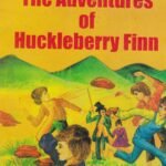 The Adventures of Huckleberry Finn