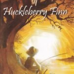 The Adventures of Huckleberry Finn