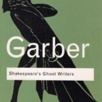 Shakespeare's Ghost writers