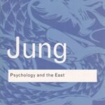 Psychology and the East