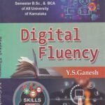 Digital Fluency as per NEP Syllabus for 1st & 2nd Sem for B.com, B.Sc & BCA