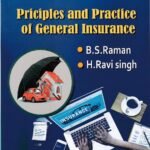Principles and Practice of General Insurance
