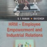 HRM - Employee Empowerment and Industrial Relations