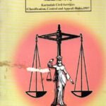 ಕರ್ನಾಟಕ ನಾಗರಿಕ ಸೇವೆಗಳ (ವರ್ಗೀಕರಣ, ನಿಯಂತ್ರಣ ಮತ್ತು ಮೇಲ್ಮನವಿ) ನಿಯಮಗಳು -1957 / Karnataka Nagarika Sevegala (Vargikarana, Niyanthrana Mattu Melmanavi) Niyamagalu -1957