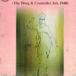 ಔಷಧಗಳು ಮತ್ತು ಸೌಂದರ್ಯವರ್ಧಕಗಳ ಅಧಿನಿಯಮ -1940 / Oushadhagalu Mattu Soundaryavardhakagala Adhiniyama -1940