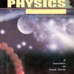 Physics Vol -1 as per the New Syllabus