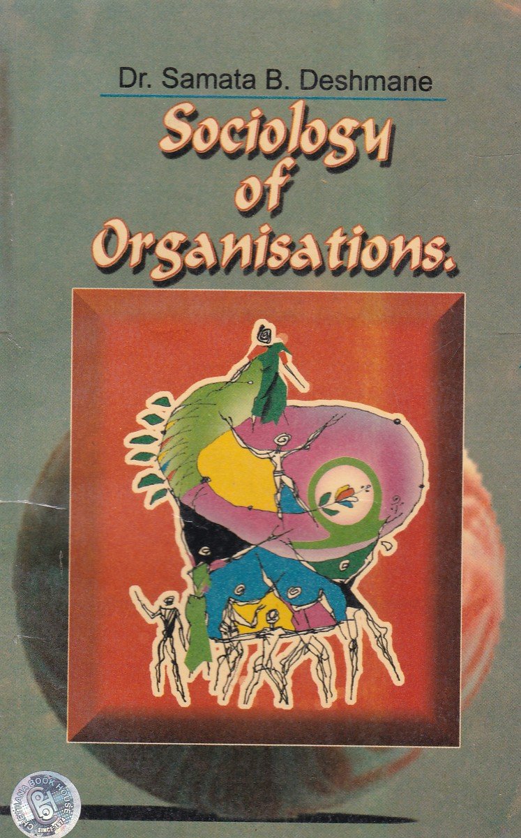 Sociology of Organisations Sociology of Organisations - Image 1