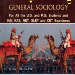 ಸಾಮಾನ್ಯ ಸಮಾಜಶಾಸ್ತ್ರ / Samanya Samajashastra for U.G, P.G, IAS, KAS, NET & All Competitive Exam's
