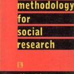 A Methodology for Social Research