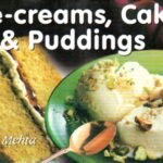 Ice Creams, Cakes & Puddings