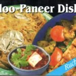 Aaloo Paneer Dishes