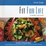 Fit for Life A healthy Cook Book