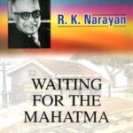 Waiting for the Mahatma