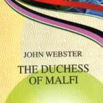 The Duchess of Malfi
