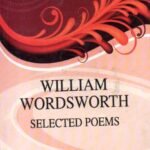 William Wordsworth Selected Poems