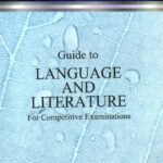 Guide to Language and Literature for Competitive Examinations