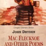Mac Flecknoe and Other Poems