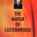 The Mayor of Casterbridge